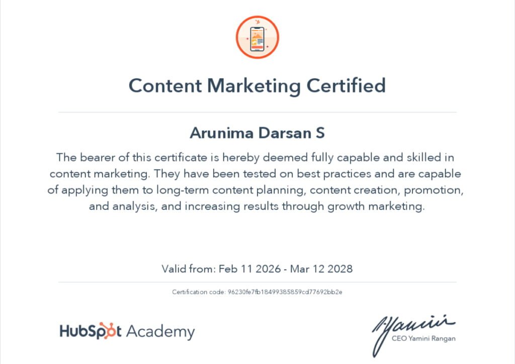 HubSpot Content Marketing Certification awarded to Arunima Darsan S